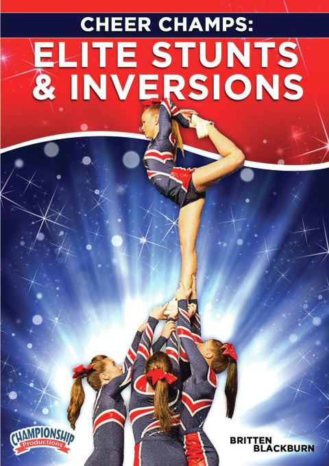 Cheer Champs: Elite Stunts and Inversions                                                                                       