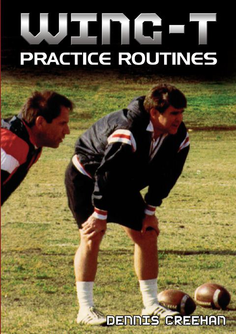 Wing-T Team Practice and Drills Series                                                                                          