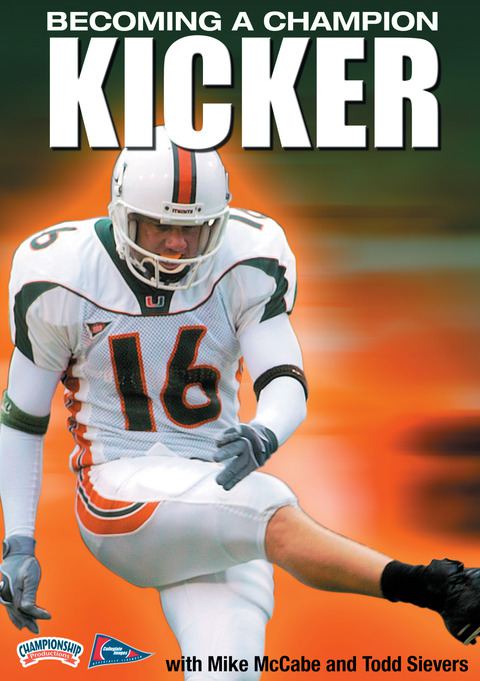 Becoming a Champion Kicker                                                                                                      