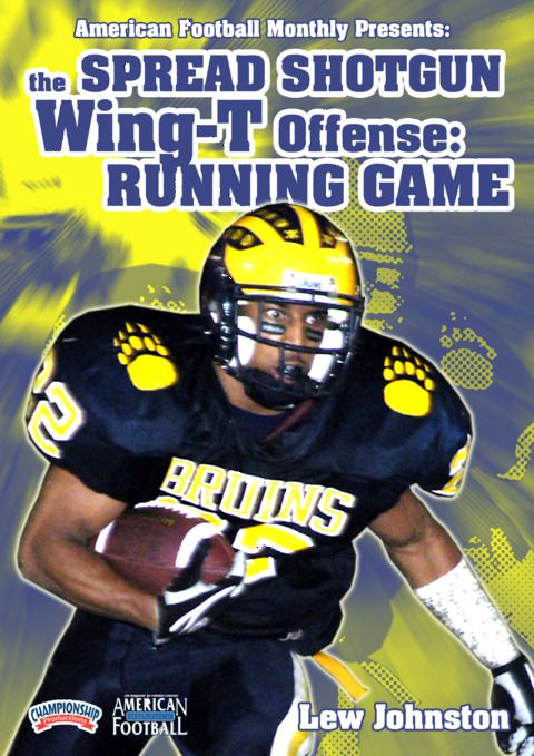 Lew Johnston: Spread Shotgun Wing-T Offensive System                                                                            