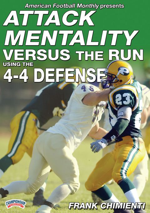 Attack Mentality Versus the Run Using the 4-4 Defense                                                                           