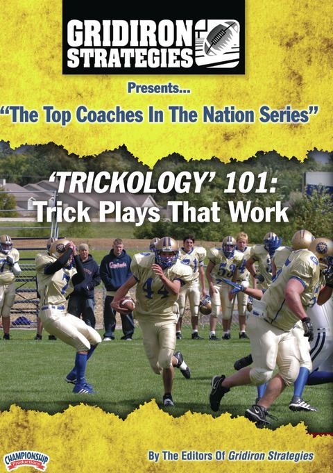 'Trickology' 101: Trick Plays That Work                                                                                         