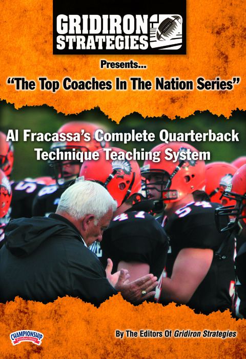Al Fracassa's Complete Quarterback Technique Teaching System                                                                    