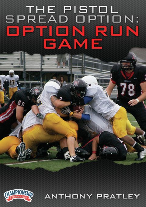 The Pistol Spread Option Offense                                                                                                