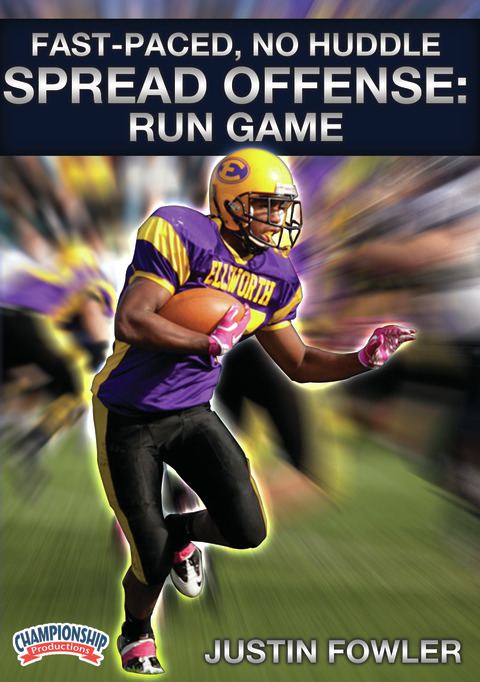 Fast-Paced, No Huddle Spread Offense: Run Game                                                                                  
