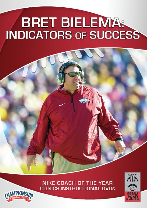 Bret Bielema: Indicators of Success                                                                                             