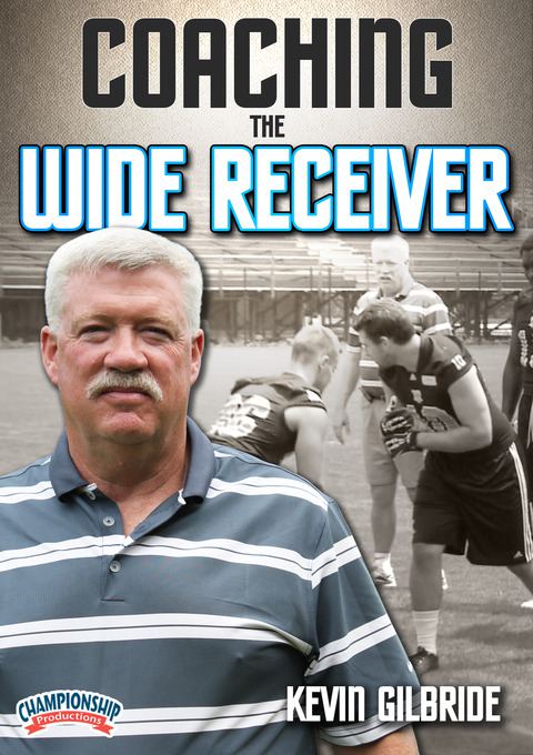 Coaching the Wide Receiver                                                                                                      