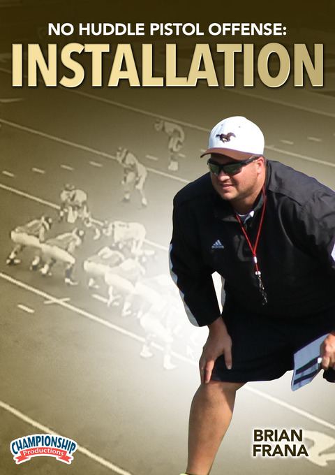 No Huddle Pistol Offense: Installation                                                                                          