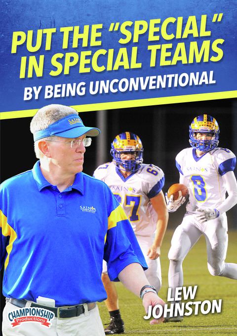 Put the "Special" in Special Teams by Being Unconventional                                                                      