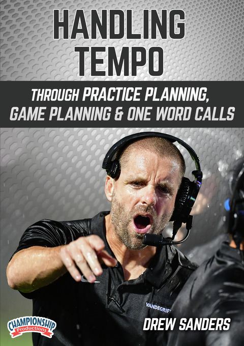 Handling Tempo through Practice Planning, Game Planning & One Word Calls                                                        