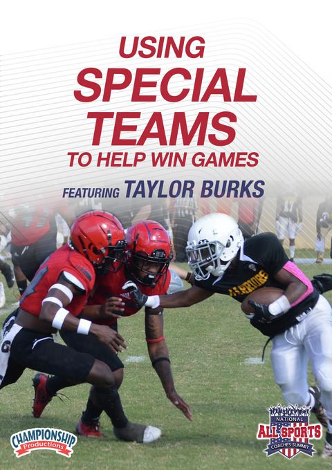 Taylor Burks: Using Special Teams to Help Win Games                                                                             