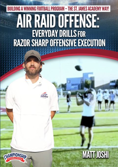 Air Raid Offense: Everyday Drills for Razor Sharp Offensive Execution                                                           