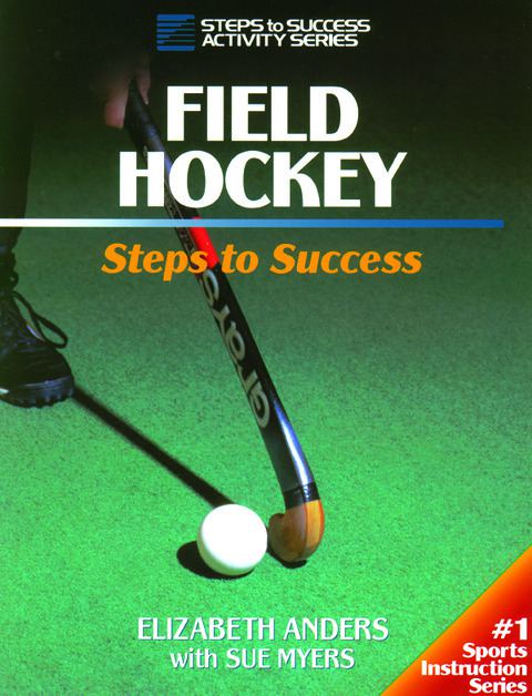 Steps to Success Field Hockey