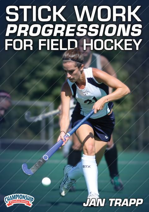 Stick Work Progressions for Field Hockey                                                                                        
