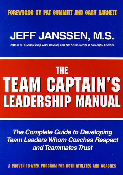 The Team Captain's Leadership Manual                                                                                            