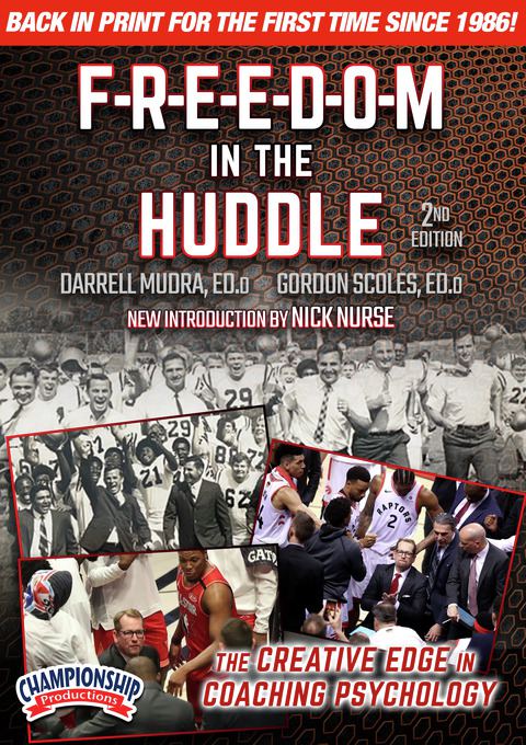 Freedom in the Huddle: The Creative Edge in Coaching Psychology, 2nd Edition                                                    