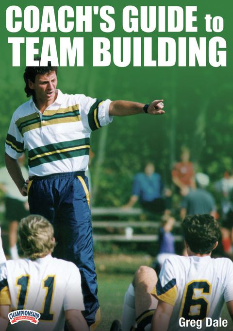 Coach's Guide to Team Building                                                                                                  