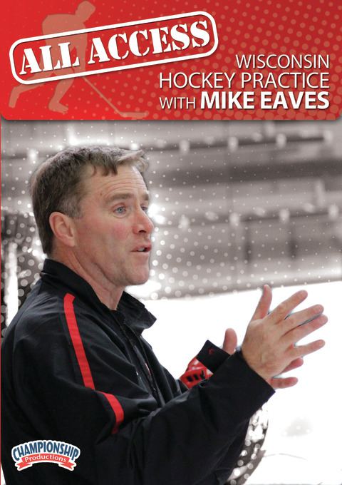 ALL ACCESS WISCONSIN HOCKEY PRACTICE WITH MIKE EAVES                                                                            