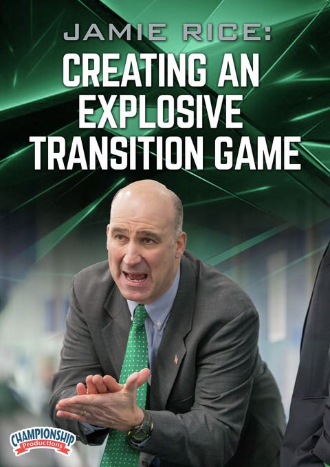 Jamie Rice: Creating an Explosive Transition Game                                                                               