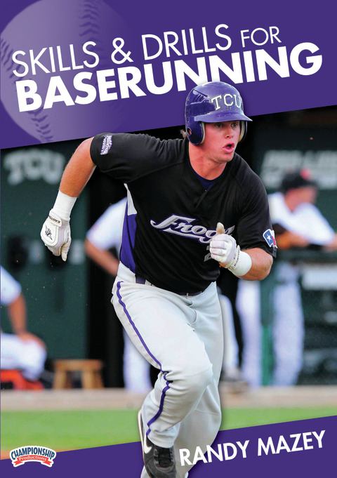 Skills and Drills for Baserunning                                                                                               