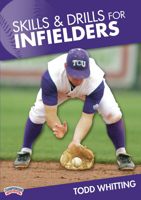 Skills and Drills for Infielders                                                                                                