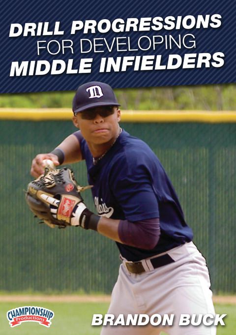 Championship Drill Progressions for Baseball                                                                                    
