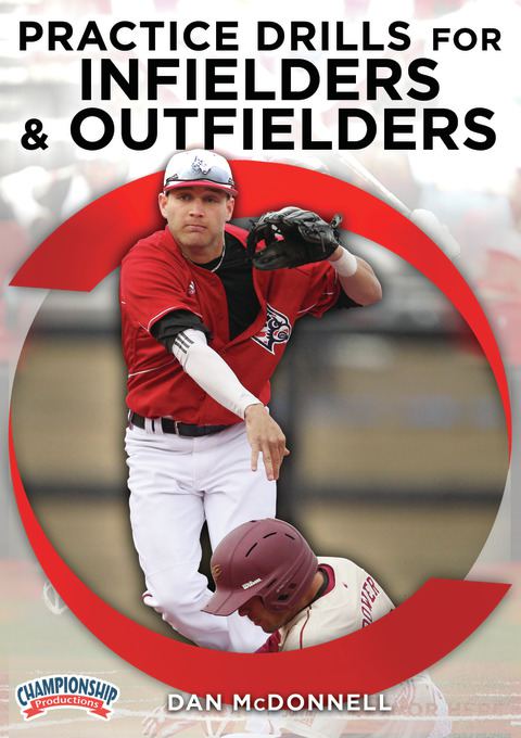 Practice Drills for Infielders & Outfielders                                                                                    