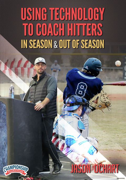 Using Technology to Coach Hitters In Season & Out of Season                                                                     