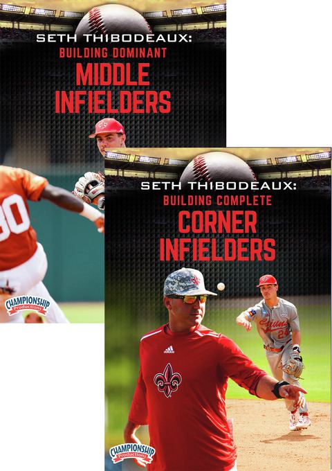Seth Thibodeaux: Building Infielders                                                                                            