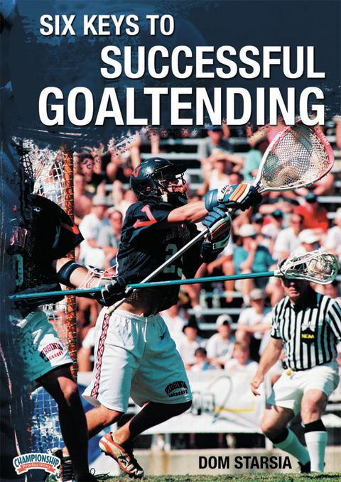Six Keys to Successful Goaltending                                                                                              