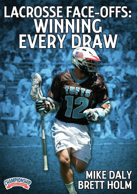 Lacrosse Face-Offs: Winning Every Draw                                                                                          