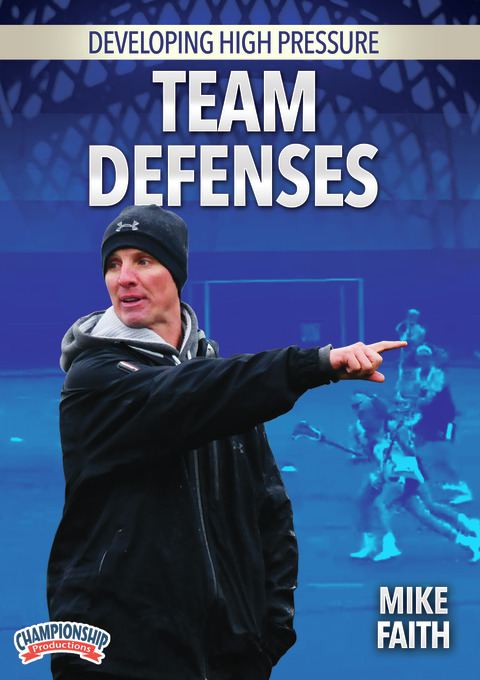 Developing High Pressure Team Defenses - Lacrosse -- Championship ...