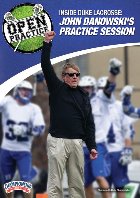 Inside Duke Lacrosse: John Danowski's Practice Session                                                                          