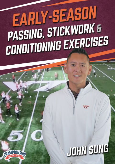 Early-Season Passing, Stickwork & Conditioning Exercises                                                                        