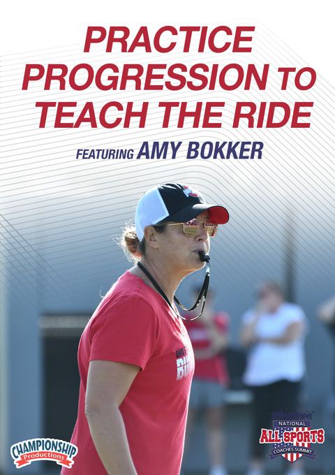Amy Bokker: Practice Progression to Teach the Ride                                                                              