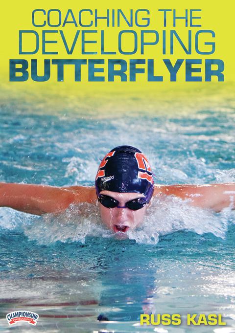 Coaching the Developing Butterflyer                                                                                             