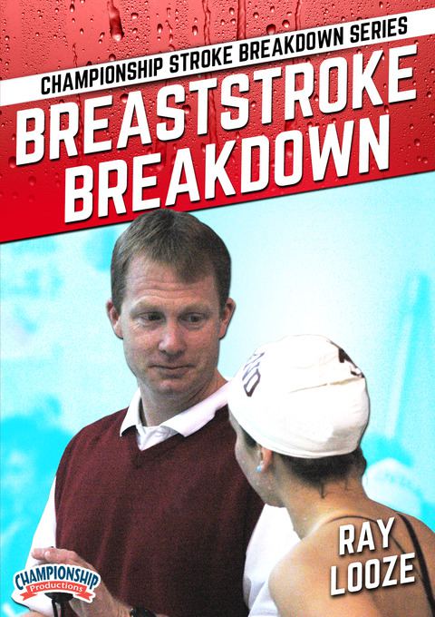 Championship Stroke Breakdown Series: Breaststroke Breakdown                                                                    