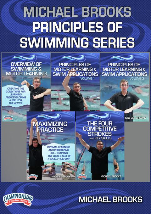 Michael Brooks' Principles of Swimming Series                                                                                   