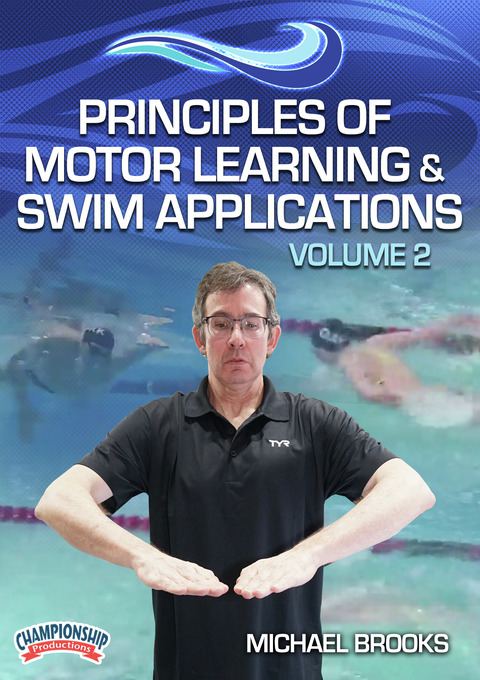 Michael Brooks' Principles of Swimming Series                                                                                   