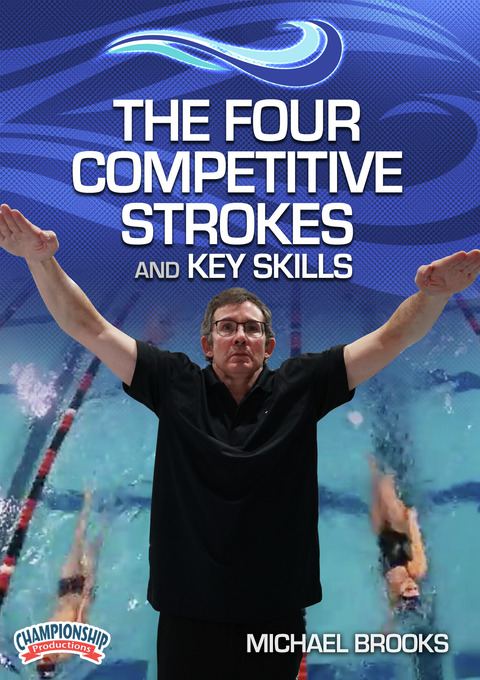 Michael Brooks' Principles of Swimming Series                                                                                   