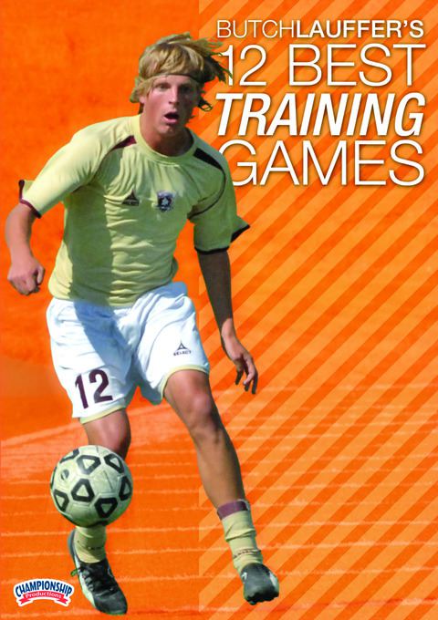 Butch Lauffer's 12 Best Training Games                                                                                          