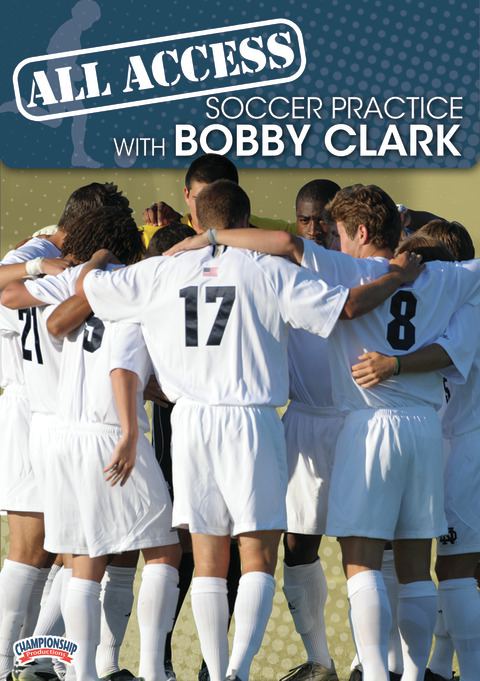 All Access Practice with Bobby Clark                                                                                            