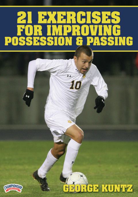 21 Exercises for Improving Possession & Passing                                                                                 