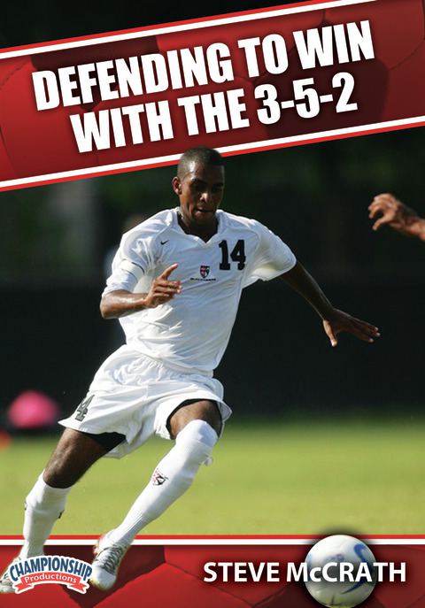 Defending to Win with the 3-5-2                                                                                                 