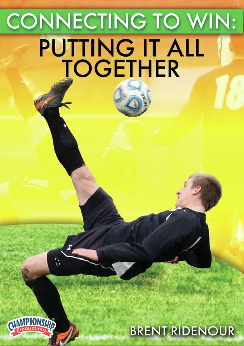 Connecting to Win: Putting It All Together                                                                                      