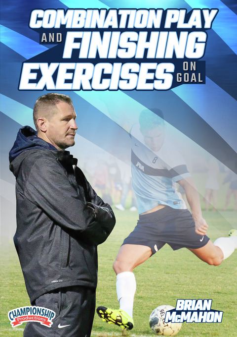 Combination Play and Finishing Exercises on Goal                                                                                
