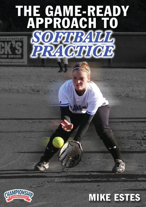 The Game-Ready Approach to Softball Practice                                                                                    