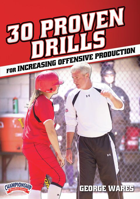 George Wares Championship Drills for Softball Series                                                                            