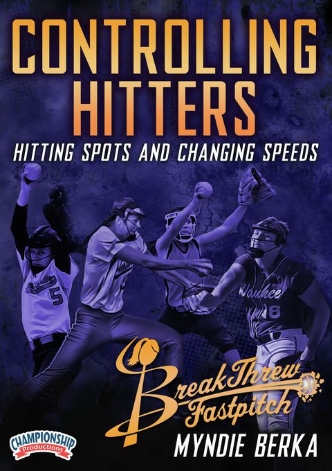 Myndie Berka's BreakThrew Fastpitch Series                                                                                      