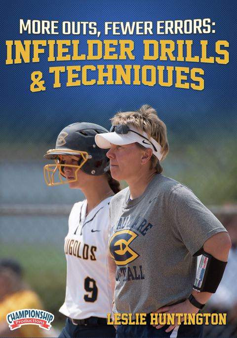 More Outs, Fewer Errors: Infielder Drills & Techniques                                                                          